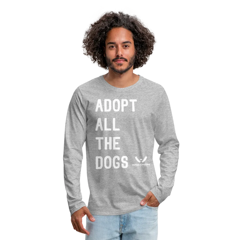 Adoption All the Dogs Classic Premium Long Sleeve T-Shirt