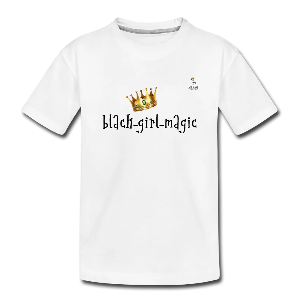 Black Girl Magic - Toddler Premium T-Shirt