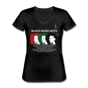 Black Mixed With...- Women's V-Neck T-Shirt