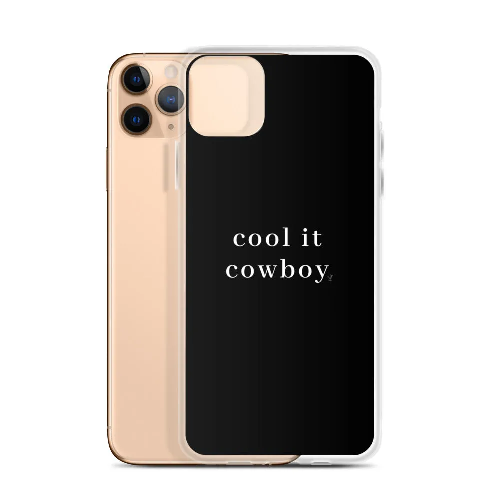 Cool It Cowboy iPhone Case