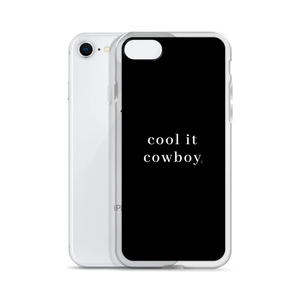 Cool It Cowboy iPhone Case