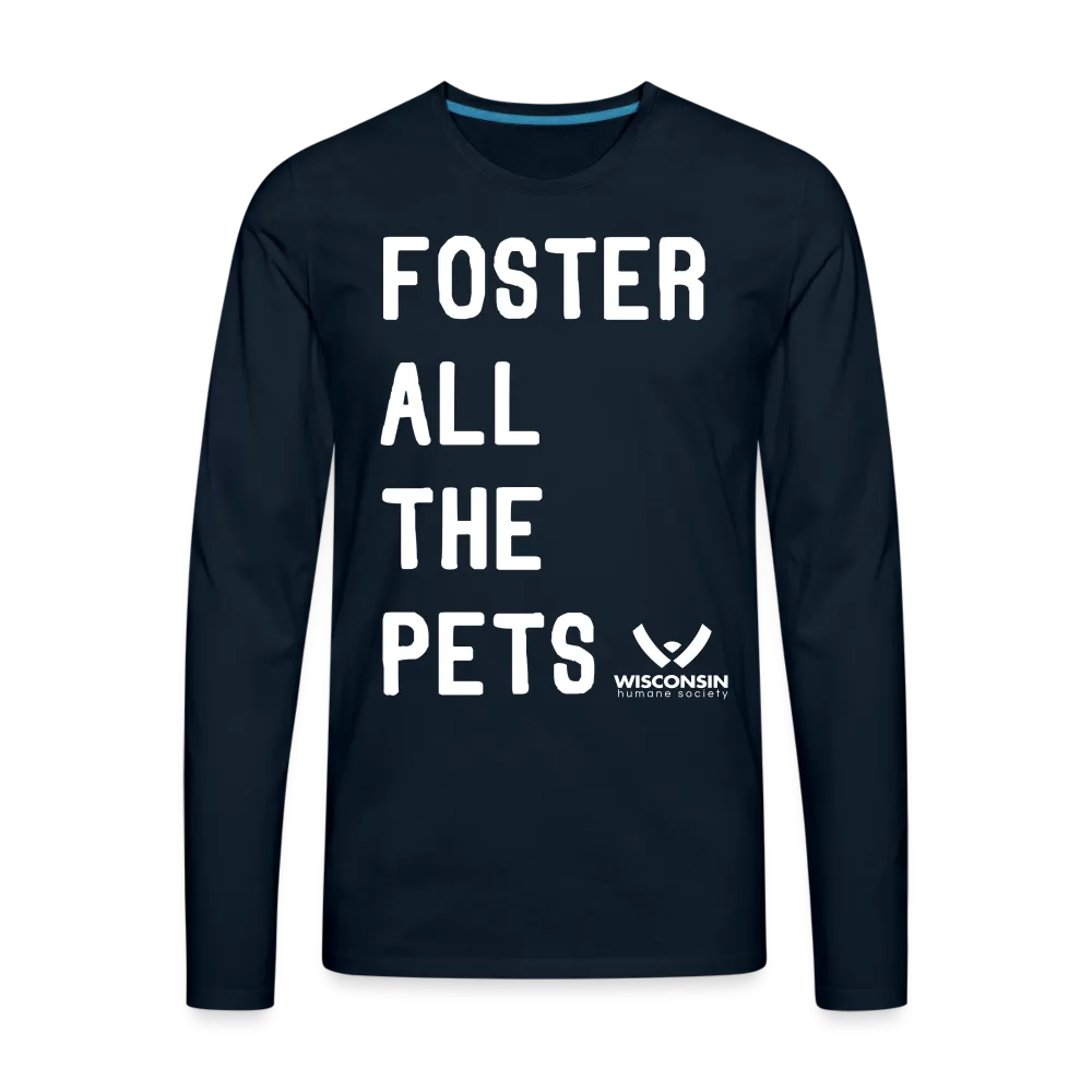 Foster All the Pets Classic Premium Long Sleeve T-Shirt