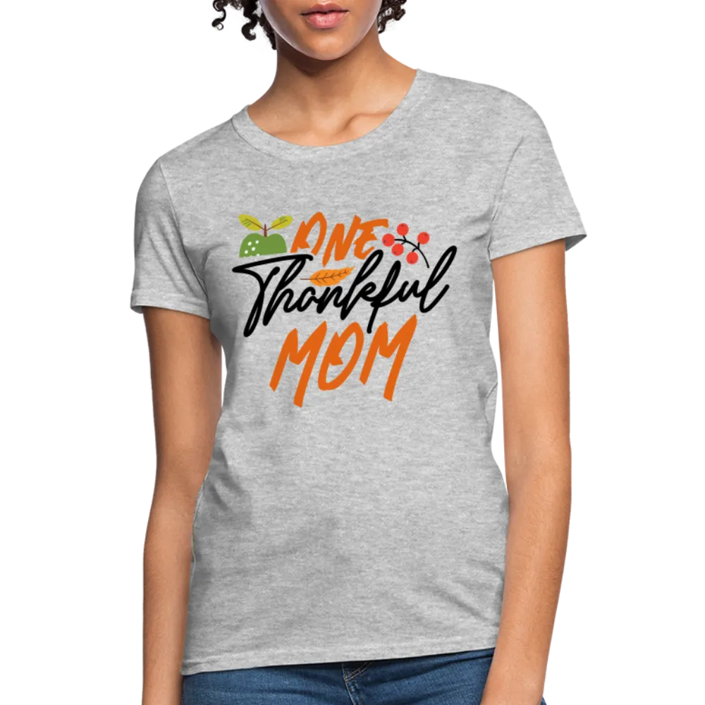 One Thankful Mom T-Shirt