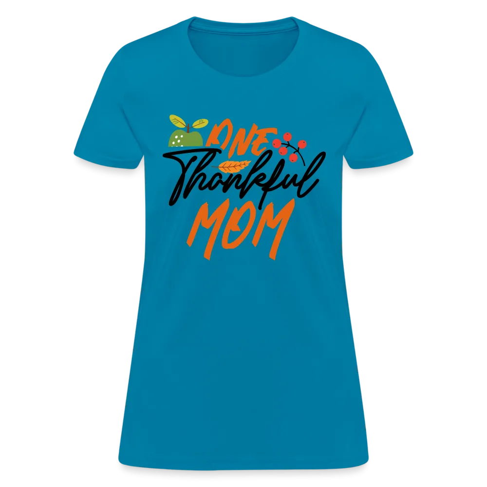 One Thankful Mom T-Shirt