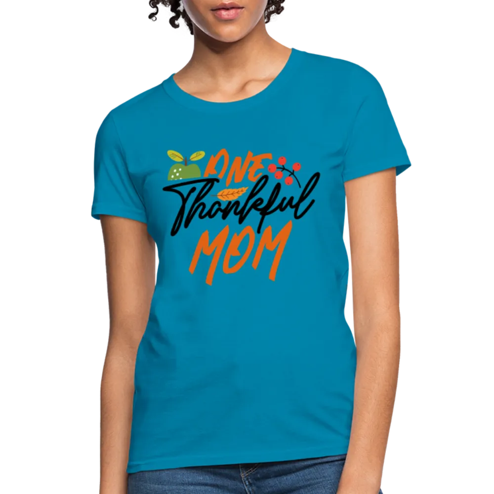 One Thankful Mom T-Shirt