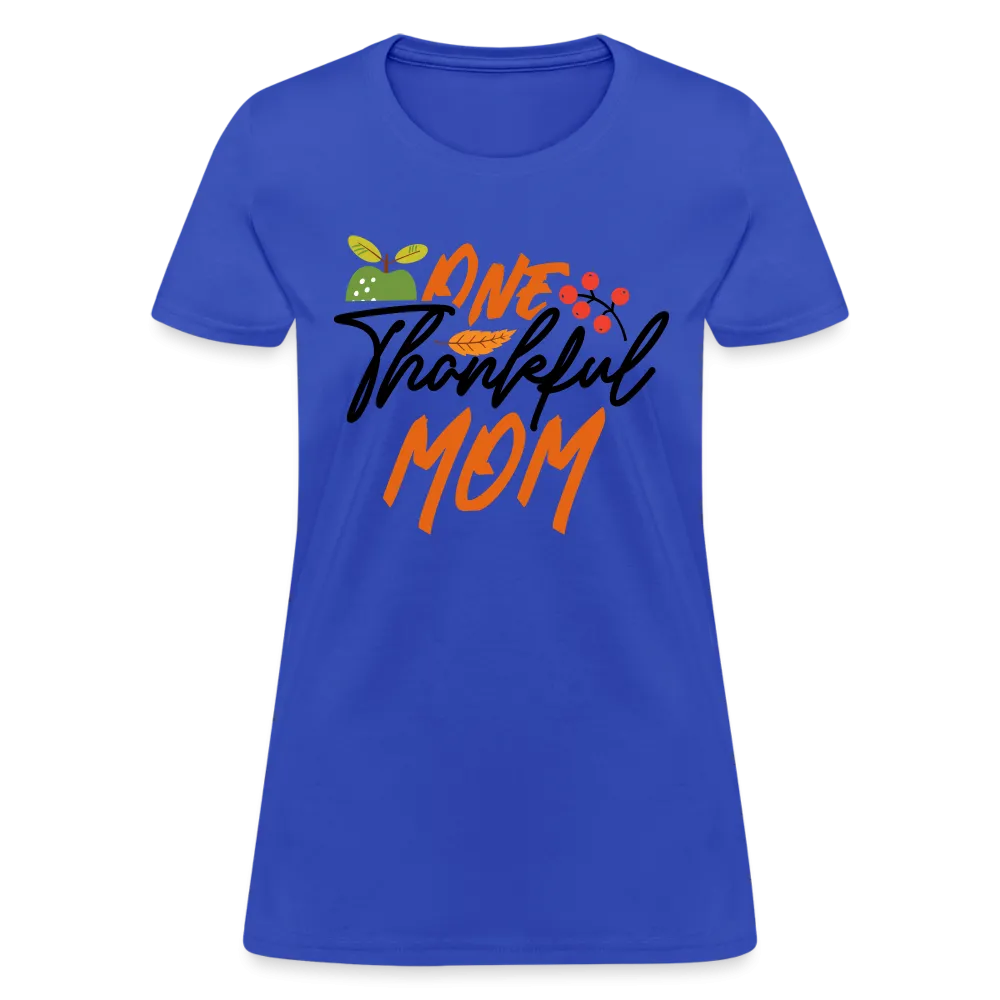 One Thankful Mom T-Shirt