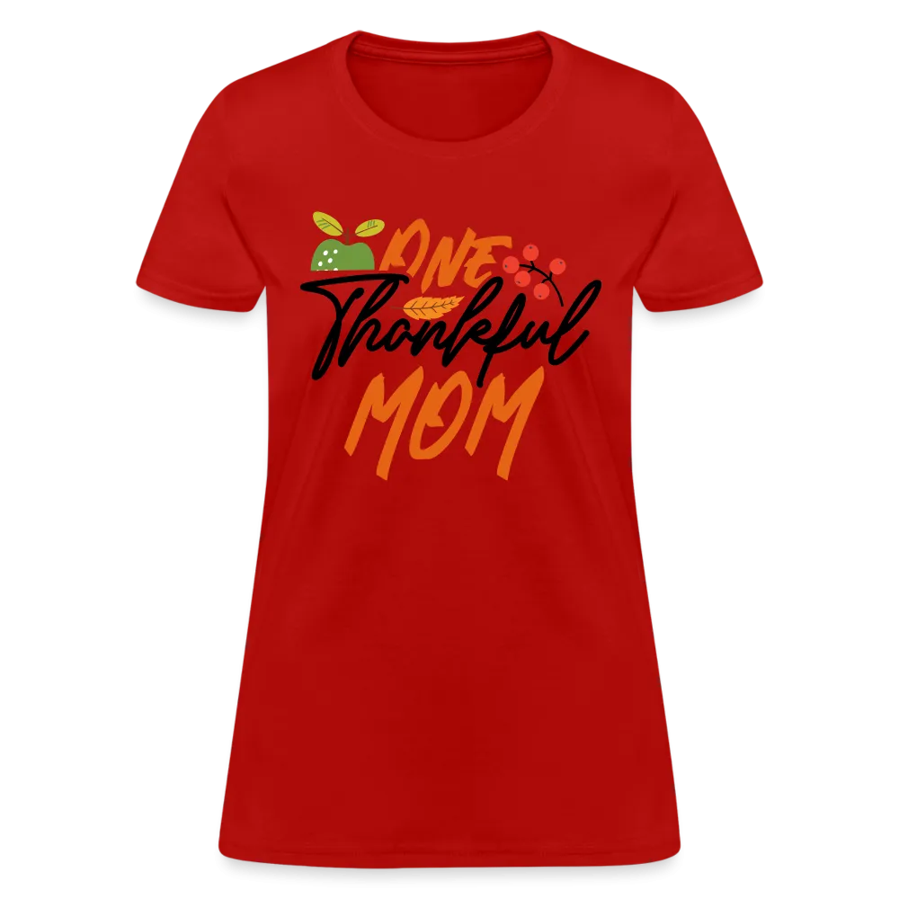 One Thankful Mom T-Shirt