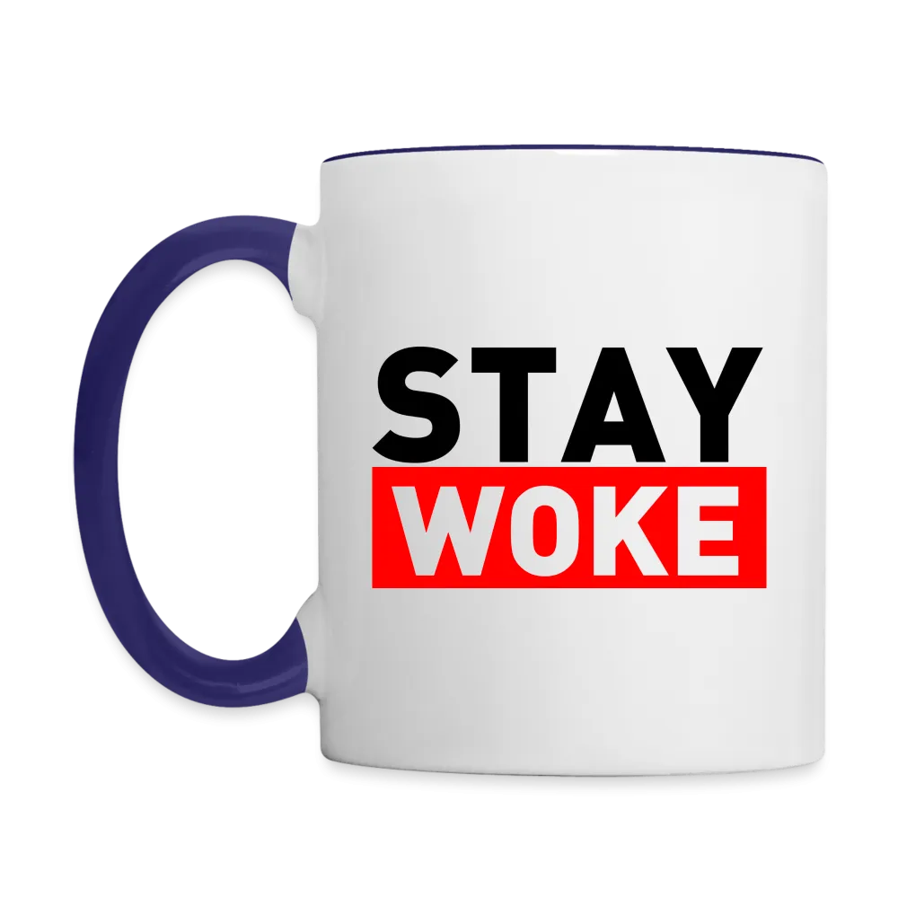 Stay Woke Coffee Mug