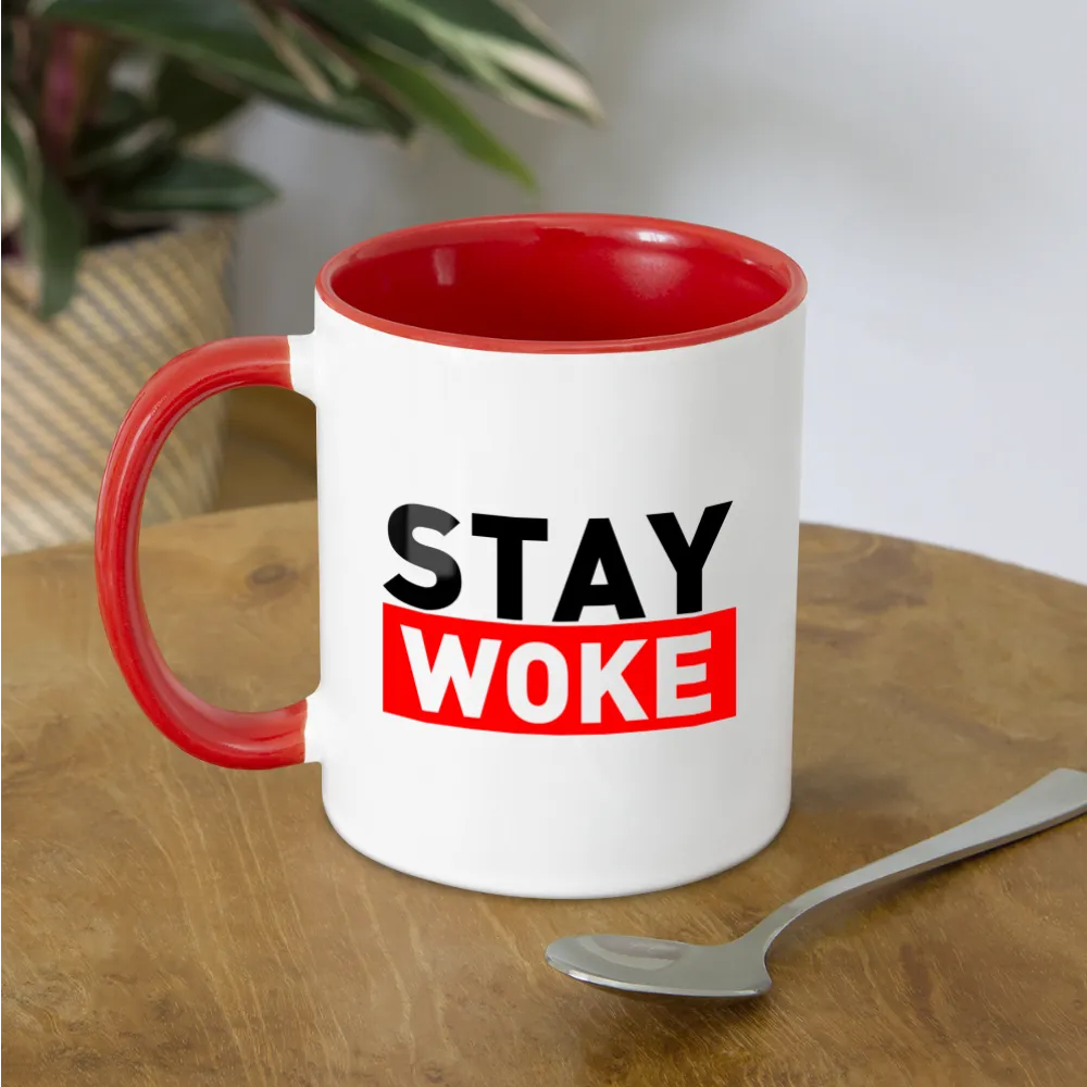 Stay Woke Coffee Mug