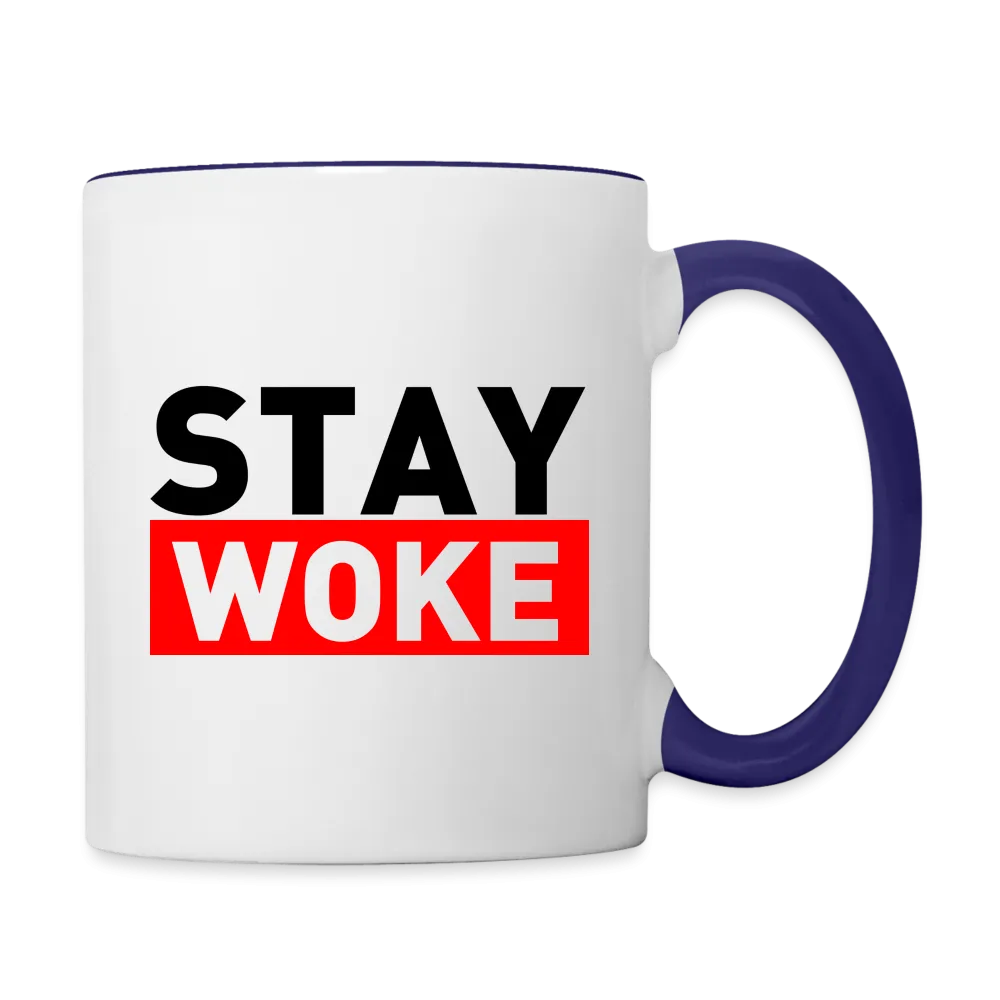 Stay Woke Coffee Mug