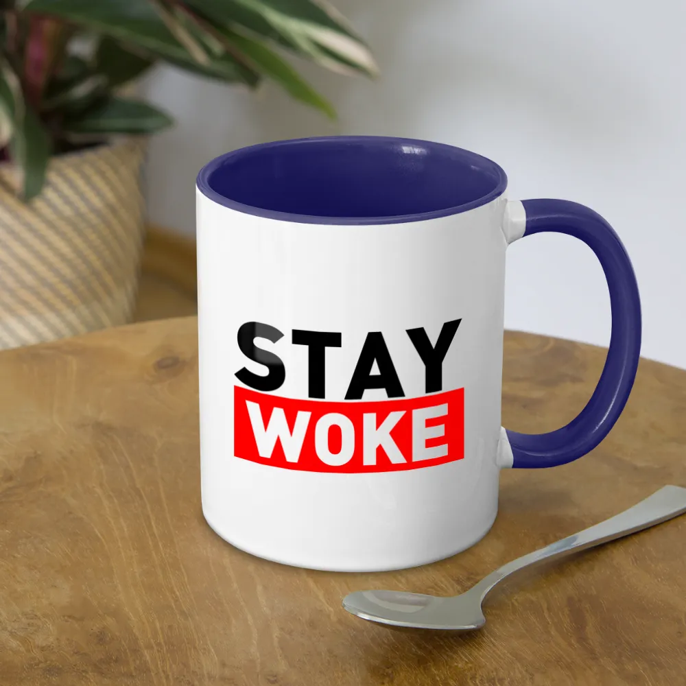 Stay Woke Coffee Mug