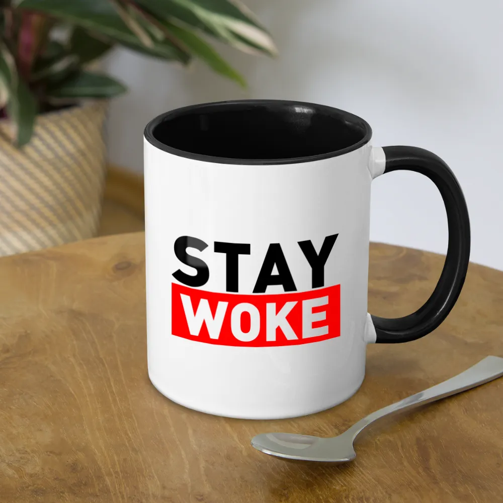 Stay Woke Coffee Mug